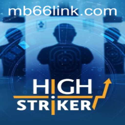 Unleashing the Thrills of HighStriker: The Exciting World of MB66
