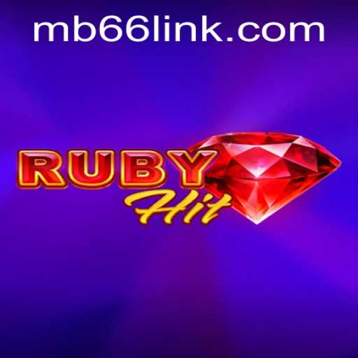 Unveiling RubyHit: A New Era in Interactive Gaming with MB66
