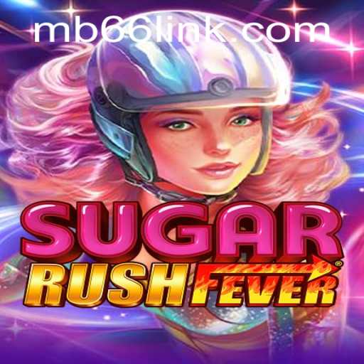 SugarRushFever: An Exciting Dive into the Sweet World of Gaming