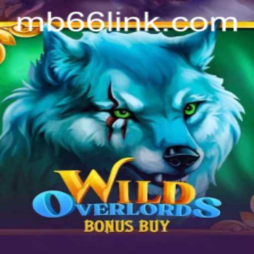 Explore the Thrilling World of WildOverlordsBonusBuy: A Comprehensive Guide